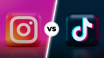 Instagram vs TikTok